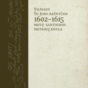 Vilniaus Šv. Jono bažnyčios 1602–1615 metų santuokos metrikų knyga