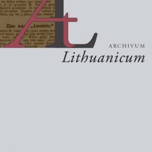 Archivum Lithuanicum Nr. 25, 2023