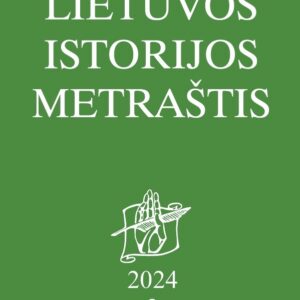 Lietuvos istorijos metraštis 2024 (2)