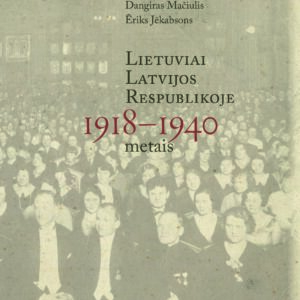 Lietuviai Latvijos Respublikoje 1918–1940 metais